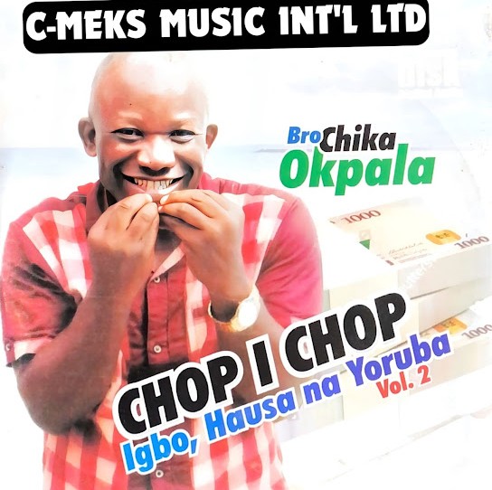 Bro. Chika Okpara – Muo Nso Chukwu / Ibe / Chukwu Chebem